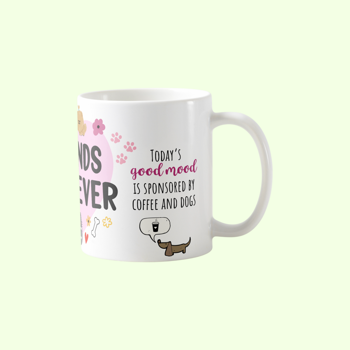 Friend Fur-Ever Mug