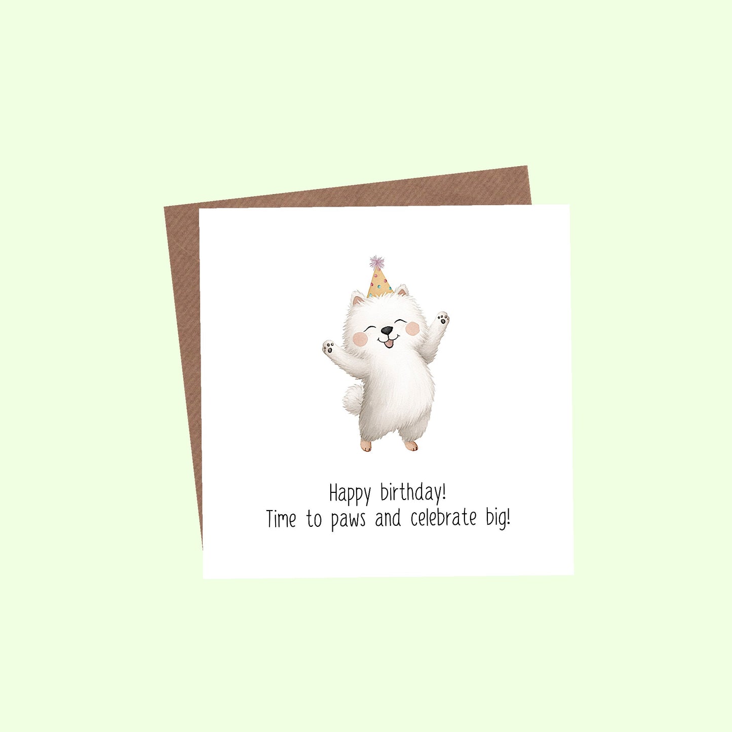 Happy Birthday! Time to paws and celebrate big Greetings Card