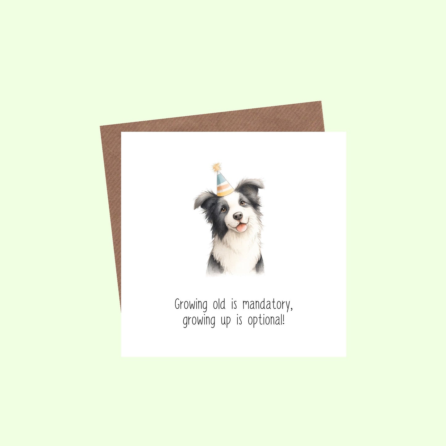 Growing old is mandatory growing up is optional Greetings Card
