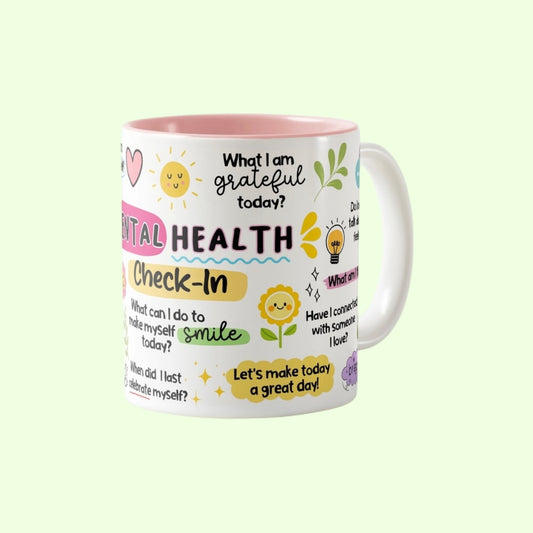 Mental Health Check In Mug