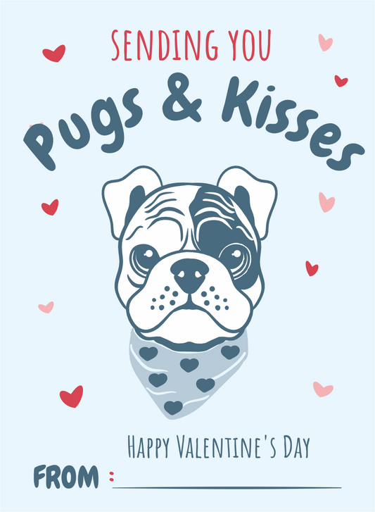 Sending you Pugs & Kisses Greetings Card