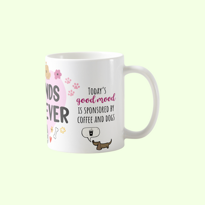 Friend Fur-Ever Mug