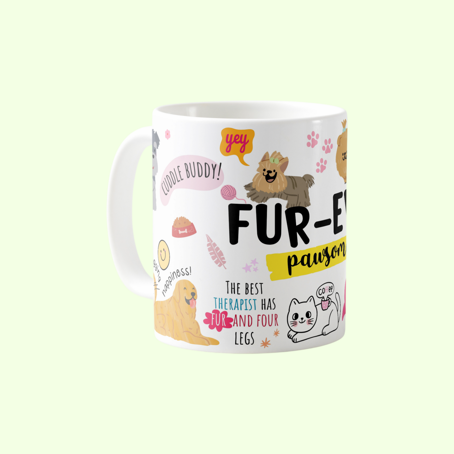 Fur-Ever Pawsome Mug