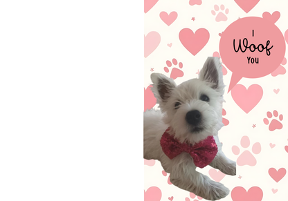 I Woof You Card